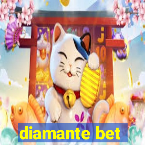diamante bet